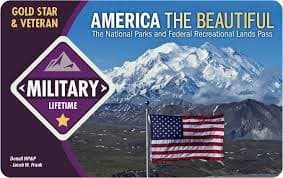 National Parks Lifetime Pass For Military Veterans And Gold Star Families