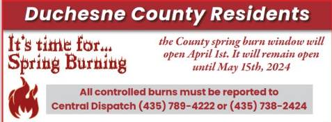 Duchesne County Spring Open Burn Window